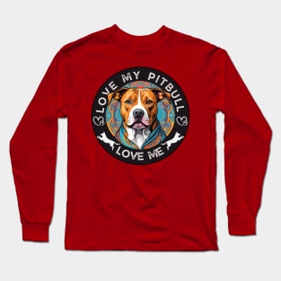 Pitbull Terrier Owner Long Sleeve T-Shirt